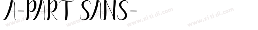 A-part Sans字体转换